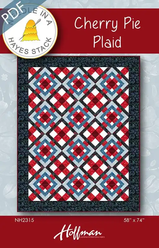 Express Delivery Cherry Pie Plaid Downloadable PDF Quilt Pattern | Needle in a Hayes Stack