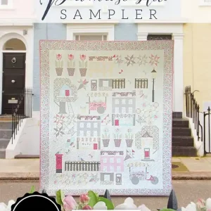 Primrose Hill Sampler Downloadable PDF Quilting eBook | Cakestand Quilts Time-Limited