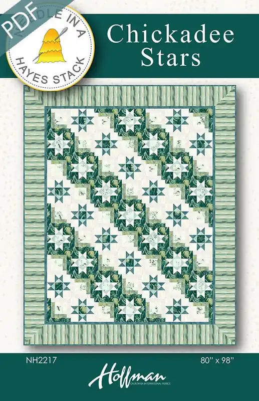 Fresh Stock Chickadee Stars Downloadable PDF Quilt Pattern | Needle in a Hayes Stack