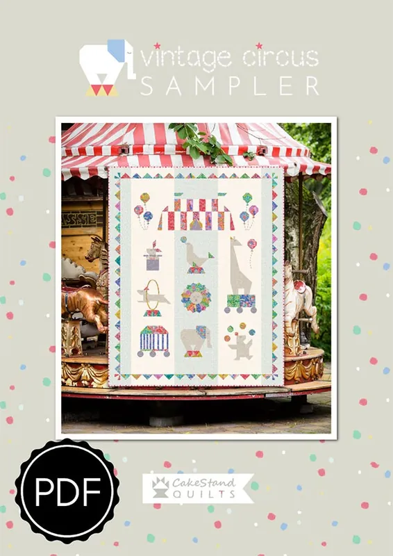 Sale Vintage Circus Sampler Downloadable PDF Quilting eBook | Cakestand Quilts