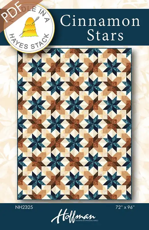 Cinnamon Stars Downloadable PDF Quilt Pattern | Needle in a Hayes Stack Fan Favorite
