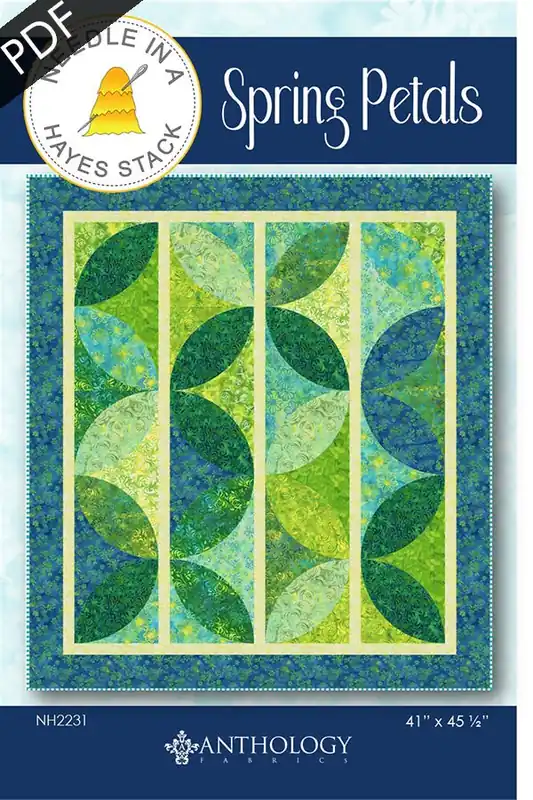 Spring Petals Downloadable PDF Quilt Pattern | Needle in a Hayes Stack Limited Offer