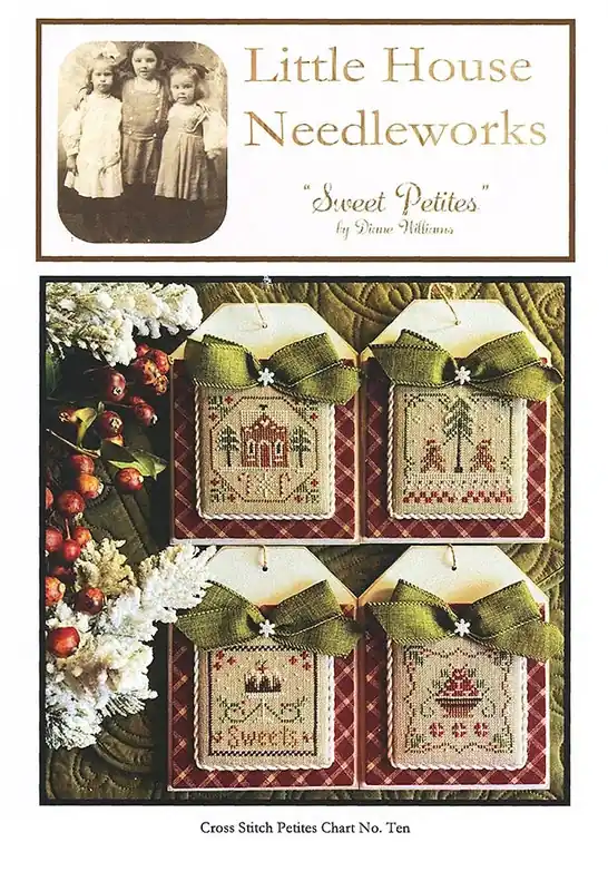 Sweet Petites Cross Stitch Pattern | Little House Needleworks Direct From Factory