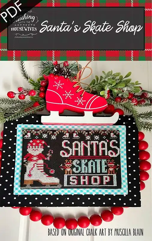 In Demand Santa's Skate Shop Downloadable PDF Cross Stitch Pattern | Stitching with the Housewives